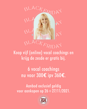 Afbeelding in Gallery-weergave laden, BLACK FRIDAY VOCAL COACHING 5+1
